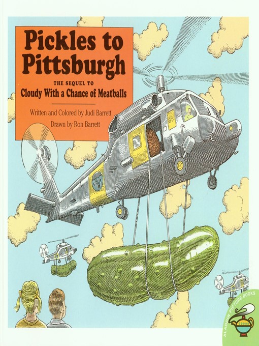 Title details for Pickles to Pittsburgh by Judi Barrett - Available